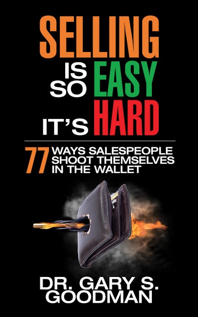 Book cover image for Selling is So Easy It's Hard ISBN: 9781722501945
